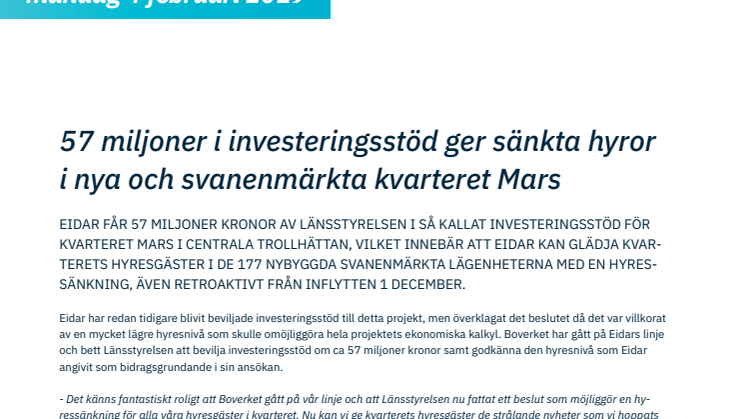 57 miljoner i investeringsstöd ger sänkta hyror i Svanenmärkta Mars