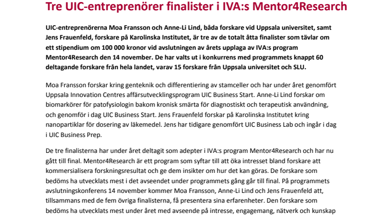 Tre UIC-entreprenörer finalister i IVA:s Mentor4Research