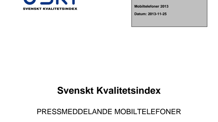 Svenskt Kvalitetsindex om mobiltelefoner 2013