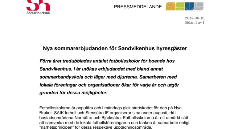 Nya sommarerbjudanden för Sandvikenhus hyresgäster