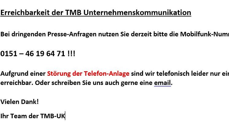 Störung der Telefonanlage - Bitte Erreichbarkeit über Handy beachten!!!!