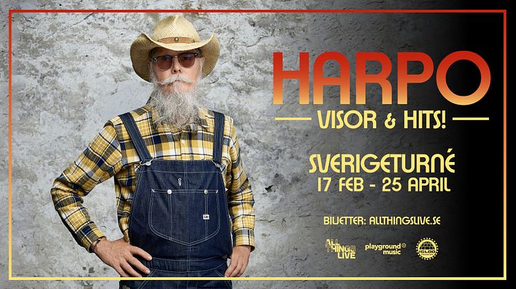﻿Harpo på Sverigeturné med “Visor & Hits” – och berättelser från ett händelserikt liv