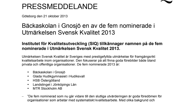 Bäckaskolan i Gnosjö en av de fem nominerade i Utmärkelsen Svensk Kvalitet 2013