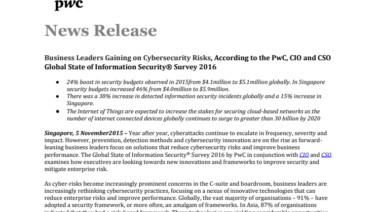  Business Leaders Gaining on Cybersecurity Risks, According to the PwC, CIO and CSO Global State of Information Security® Survey 2016