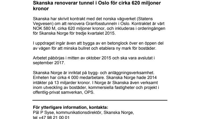 Skanska renoverar tunnel i Oslo för cirka 620 miljoner kronor