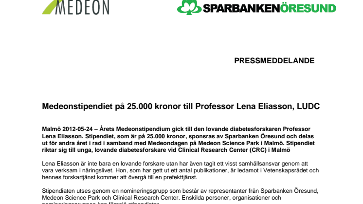 Medeonstipendiet på 25 000 kronor till Professor Lena Eliasson, LUDC