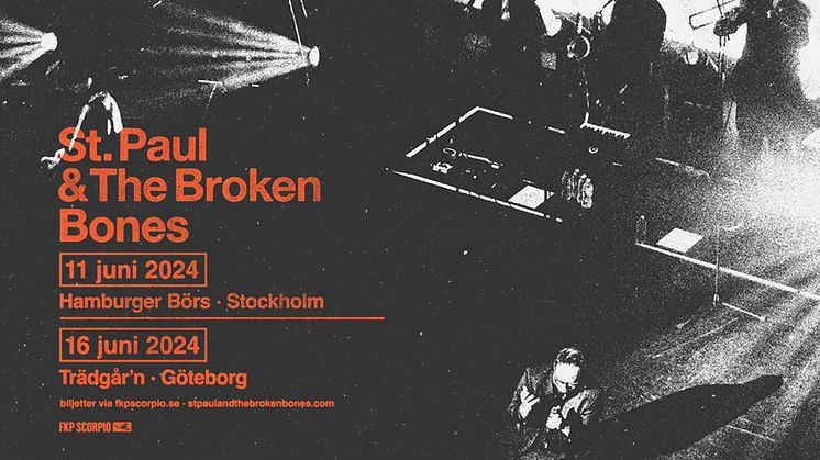 Livesensationen St. Paul & The Broken Bones kommer till Göteborg & Stockholm!