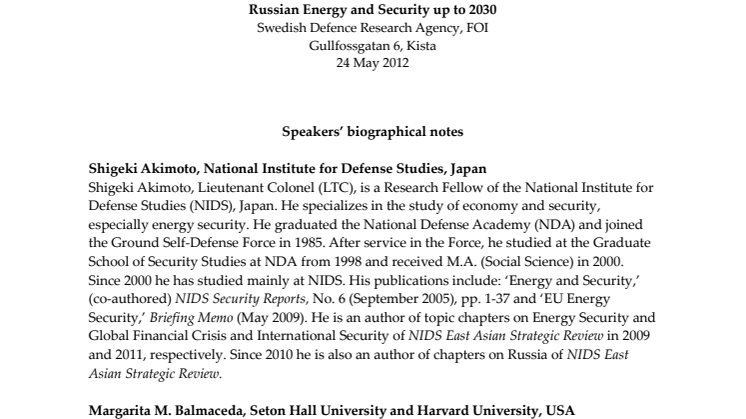 Talarbiografier - Forskarkonferens Rysk energipolitik och dess säkerhetspolitiska konsekvenser