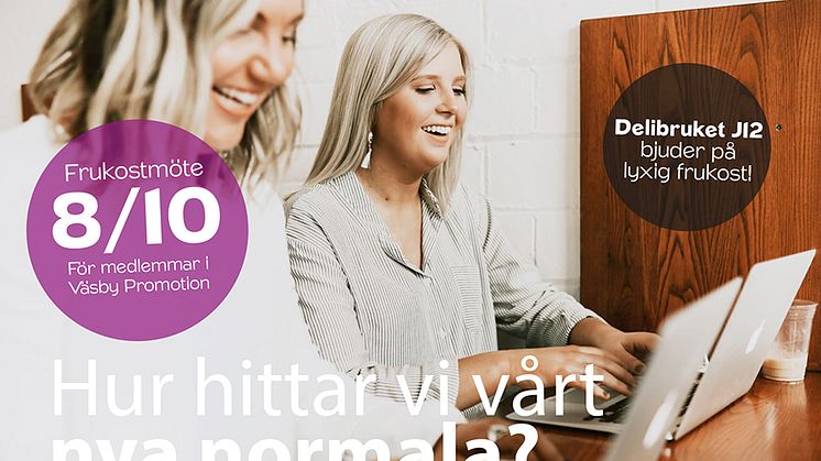 Frukostmöte Hur hittar vi vårt nya normala?