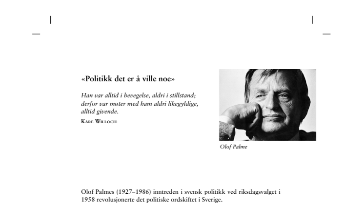 Utdrag Talens makt, Olof Palme