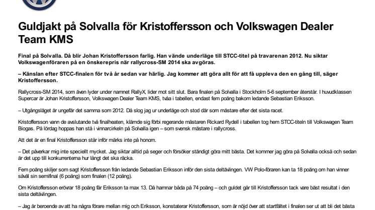 Guldjakt på Solvalla för Kristoffersson och Volkswagen Dealer Team KMS