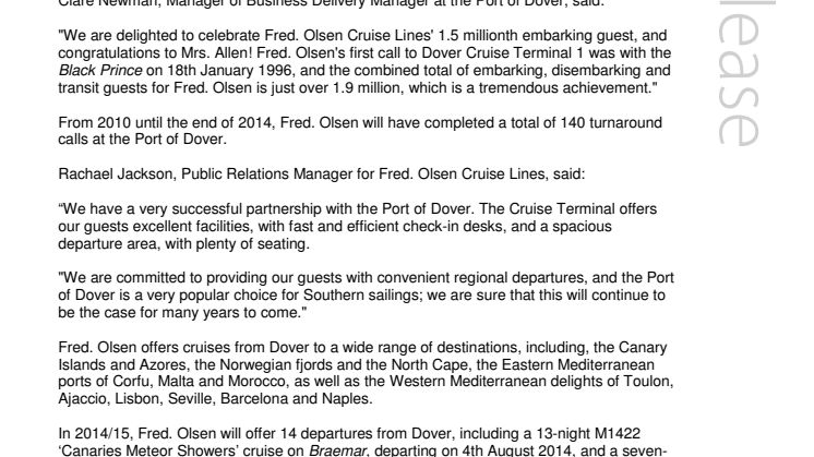 Fred. Olsen Cruise Lines welcomes its 1.5 millionth guest through the Port of Dover 