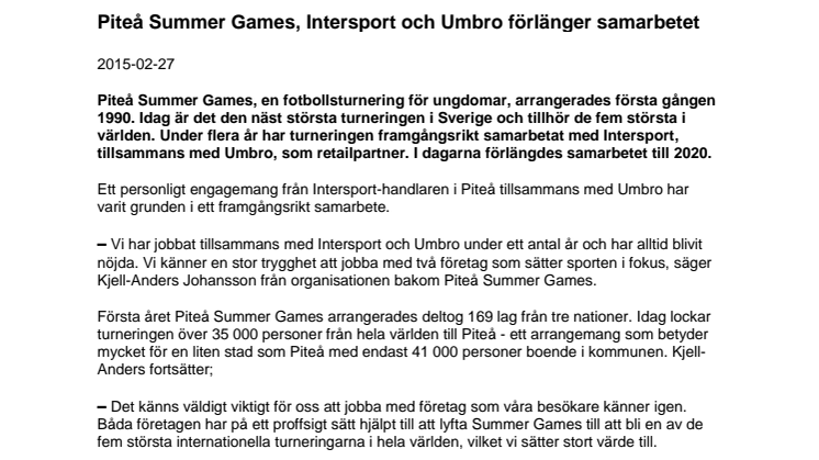 Piteå Summer Games, Intersport och Umbro förlänger samarbetet