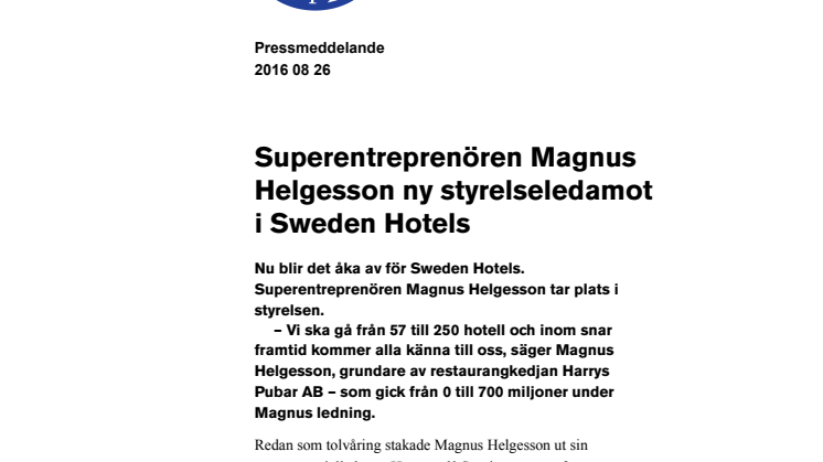  Superentreprenören Magnus Helgesson ny styrelseledamot i Sweden Hotels