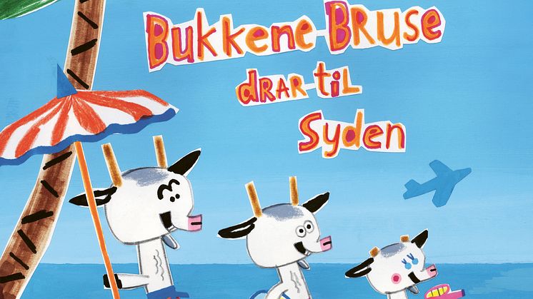 Bli med de tre Bukkene Bruse på ferie! Som uerfarne Syden-turister kan mye skje ...