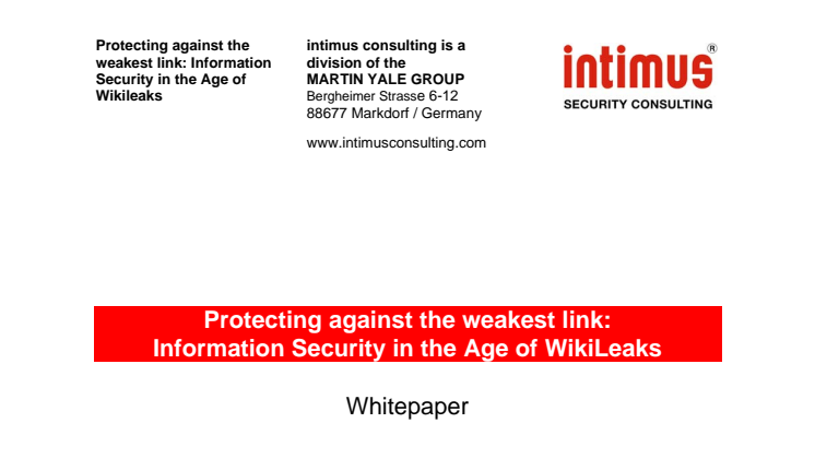 Protecting against the weakest link: Information Security in the Age of Wikileaks (White Paper)