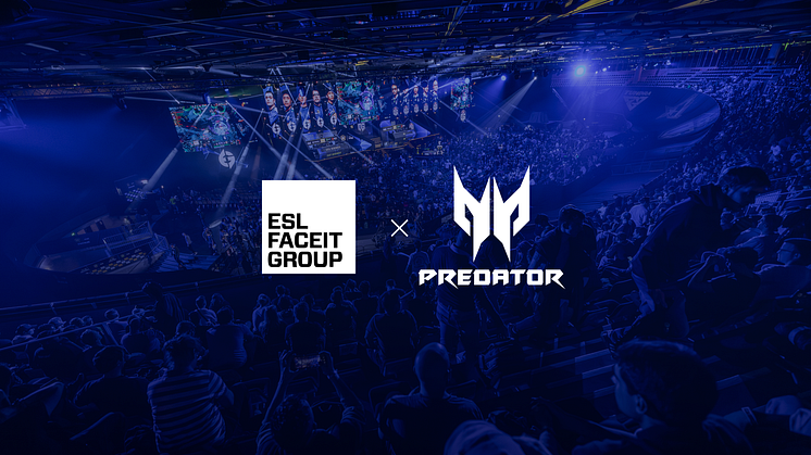 ESL FACEIT Group, Intel® and Acer expand strategic partnership across premier Counter-Strike and Dota 2 competitions