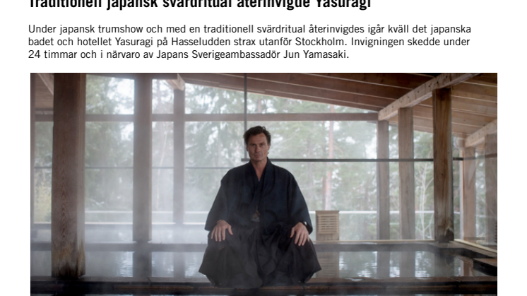 Traditionell japansk svärdritual återinvigde Yasuragi
