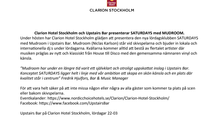 Clarion Hotel Stockholm och Upstairs Bar presenterar SATURDAYS med MUDROOM