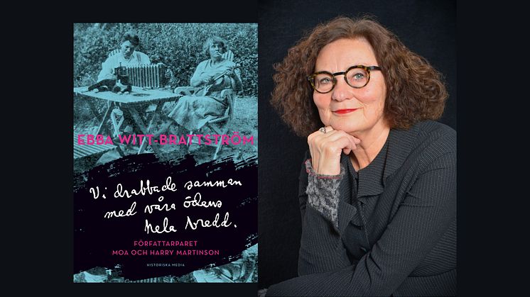 Passion och litteratur i  Ebba Witt-Brattströms biografi över paret Martinson