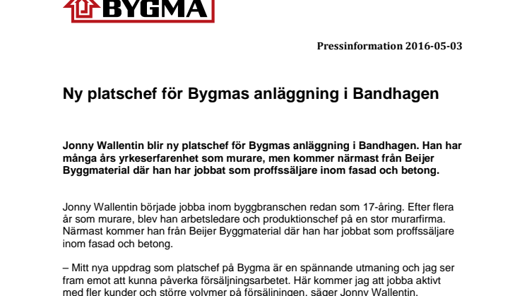 Ny platschef för Bygmas anläggning i Bandhagen