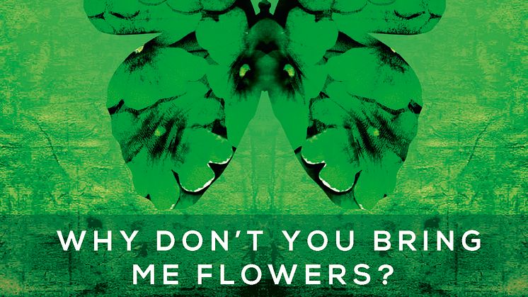 Roxette - Why Don't You Bring Me Flowers?