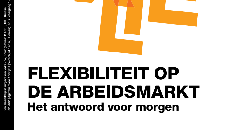 Persbericht Voka "​7 op de 10 ondernemers vindt Vlaamse arbeidsmarkt niet flexibel"