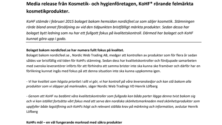 Media release från Kosmetik- och hygienföretagen, KoHF* rörande felmärkta kosmetikprodukter