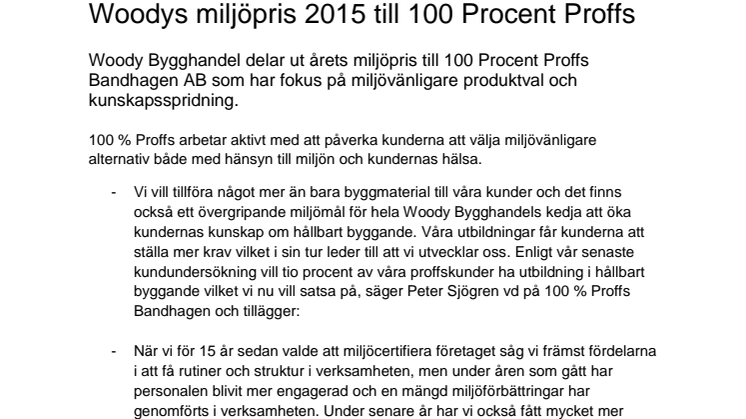 Woody Bygghandels miljöpris 2015 går till 100 Procent Proffs Bandhagen