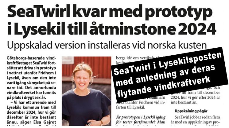 SeaTwirl i Lysekilsposten med anledning av deras flytande vindkraftverk
