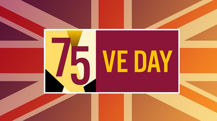Keep the home fires burning – and celebrate VE Day with us