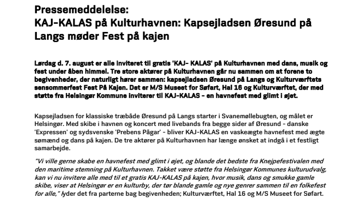 KAJ-KALAS på Kulturhavnen: Kapsejladsen Øresund på Langs møder Fest på kajen 