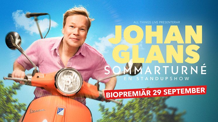 Johan Glans sommarturné – succén fortsätter på bioduken under en exklusiv visningshelg!