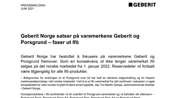 Geberit Norge satser på varemerkene Geberit og Porsgrund – faser ut Ifö