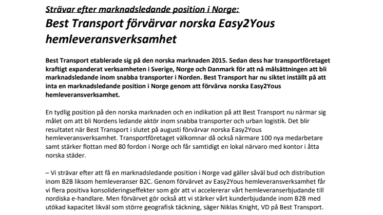 Strävar efter marknadsledande position i Norge: Best Transport förvärvar norska Easy2Yous hemleveransverksamhet