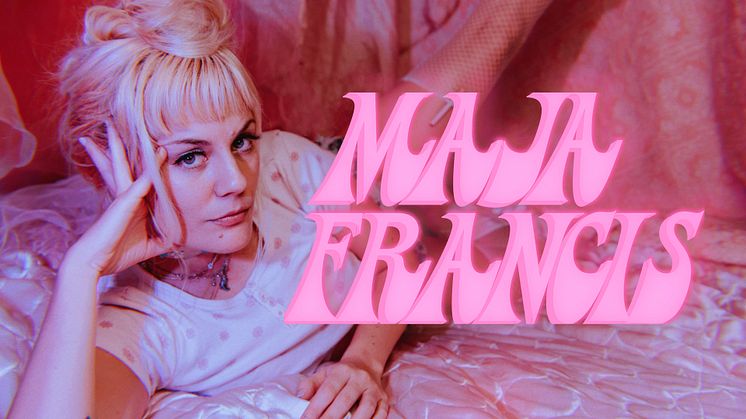 Maja Francis live på Fasching den 25 september!