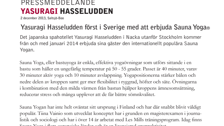 Yasuragi Hasseludden först i Sverige med att erbjuda Sauna Yoga®