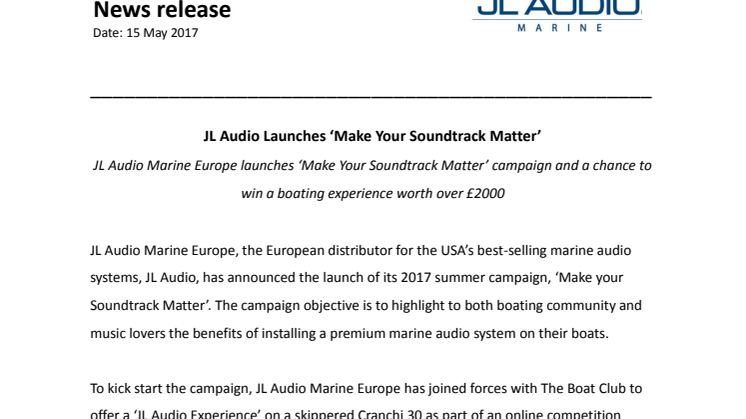 JL Audio Marine Europe: JL Audio Launches ‘Make Your Soundtrack Matter’