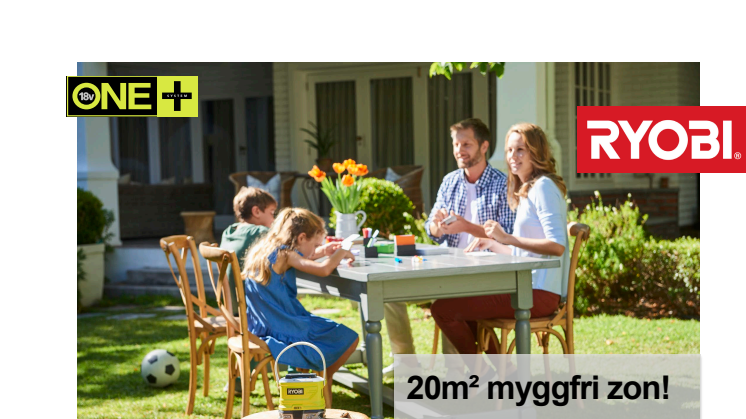 Myggfri zon på hela 20 m² med Ryobis nya Myggskydd!