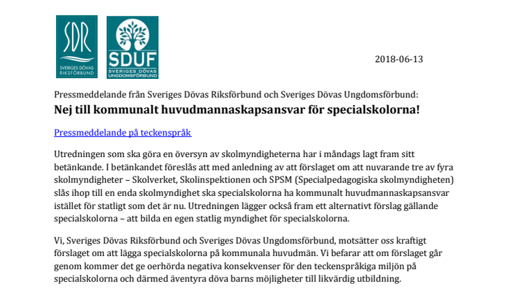 Nej till kommunalt huvudmannaskapsansvar för specialskolorna!