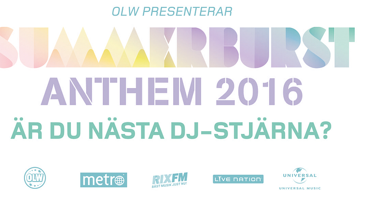 OLW presenterar Summerburst Anthem 2016 