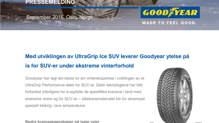 Med utviklingen av UltraGrip Ice SUV leverer Goodyear ytelse på is for SUV-er under ekstreme vinterforhold