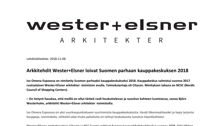 Lehdistötiedote: Arkkitehdit Wester+Elsner loivat Suomen parhaan kauppakeskuksen 2018
