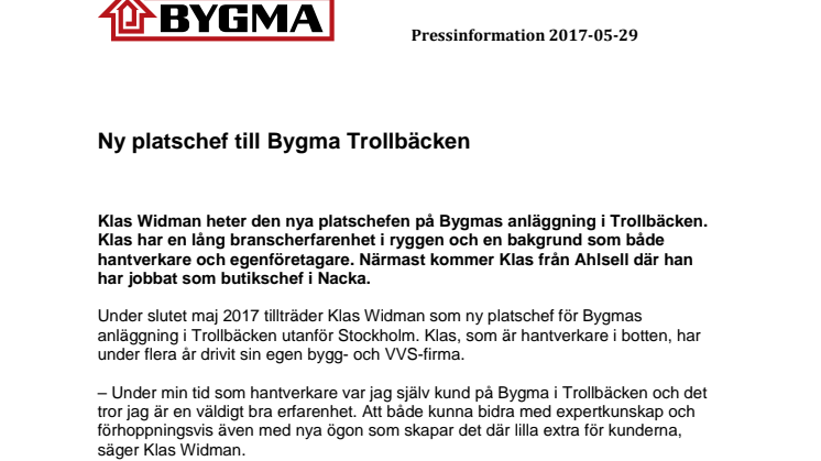 Ny platschef till Bygma Trollbäcken