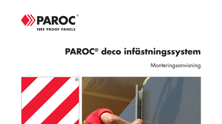 Paroc Panel System lanserar PAROC® deco infästningssystem – snabbare montage och snyggare finish av elementväggar