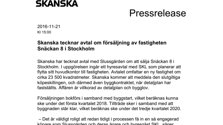 Skanska tecknar avtal om försäljning av fastigheten Snäckan 8 i Stockholm