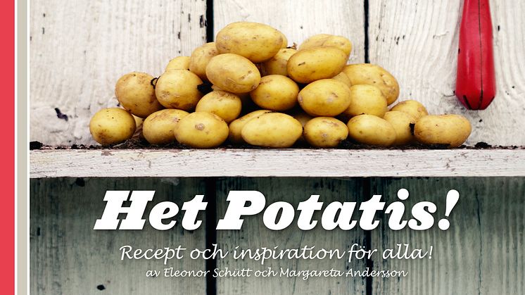 Ny potatiskokbok - Het Potatis!
