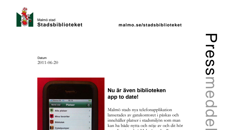 Stadsbiblioteket i Malmö: Nu är även biblioteken app to date!