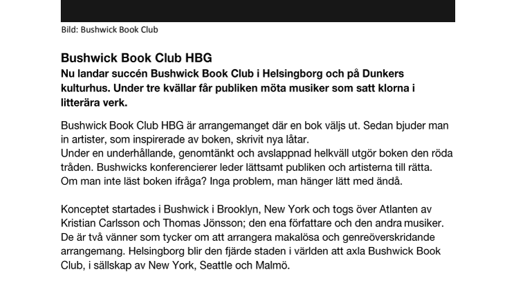 Press: Bushwick Book Club till Dunkers kulturhus i Helsingborg