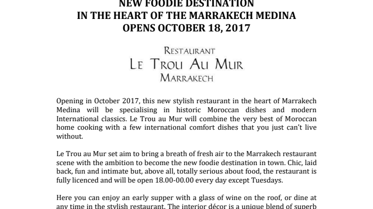 NEW FOODIE DESTINATION IN THE HEART OF THE MARRAKECH MEDINA OPENS OCTOBER 18